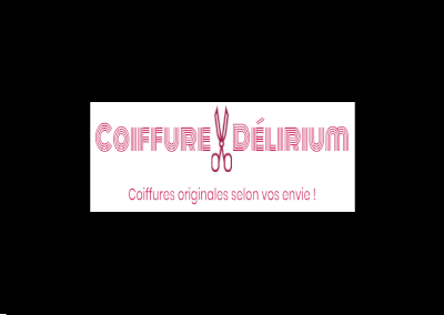 Coiffure Délirium